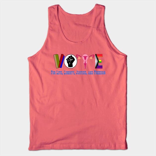 Vote for Freedom Tank Top by Blackhearttees